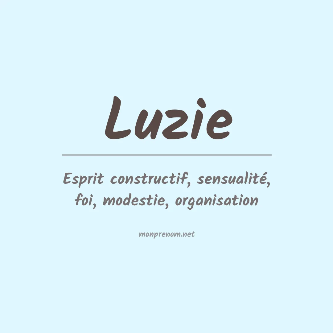 Signification du prénom Luzie