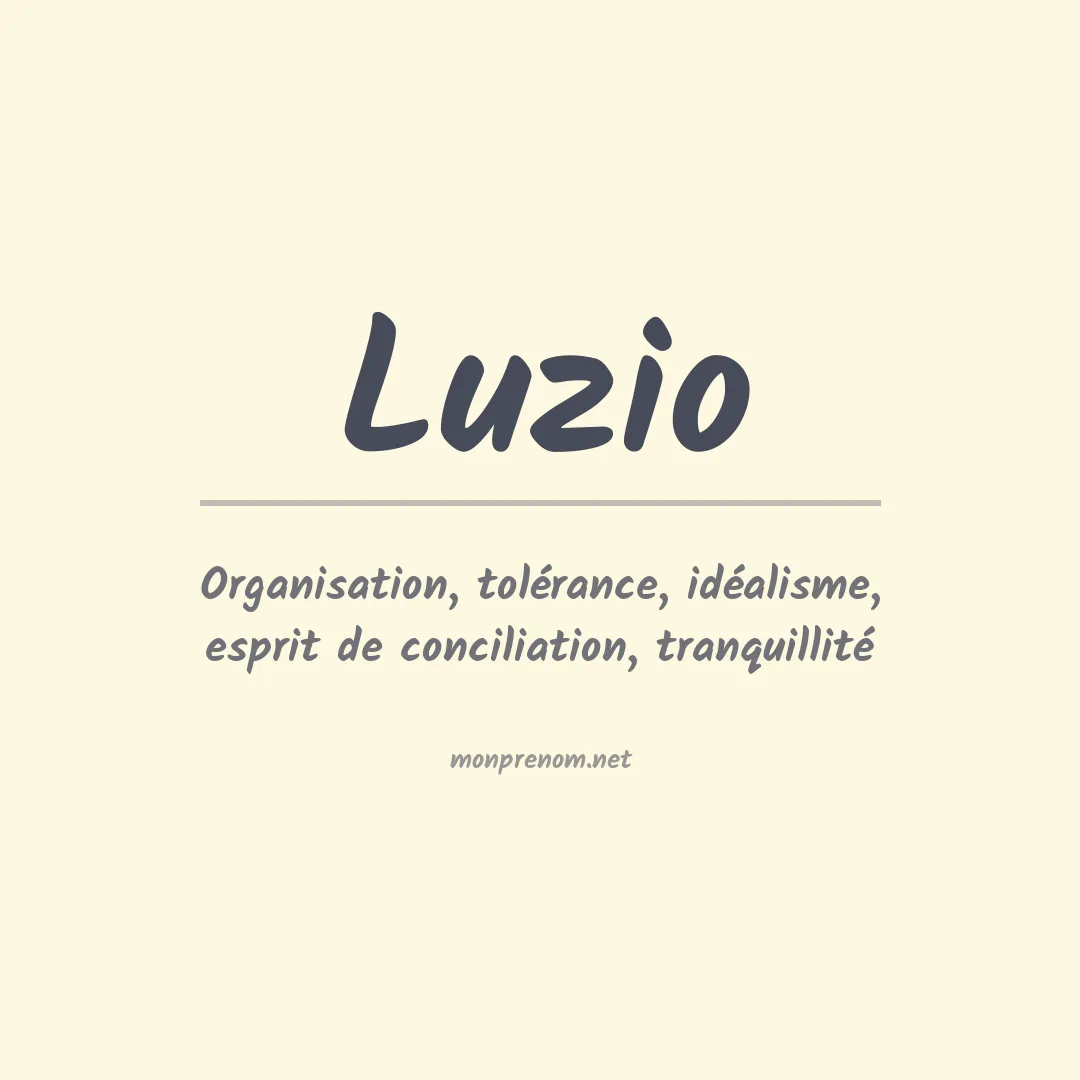 Signification du prénom Luzio