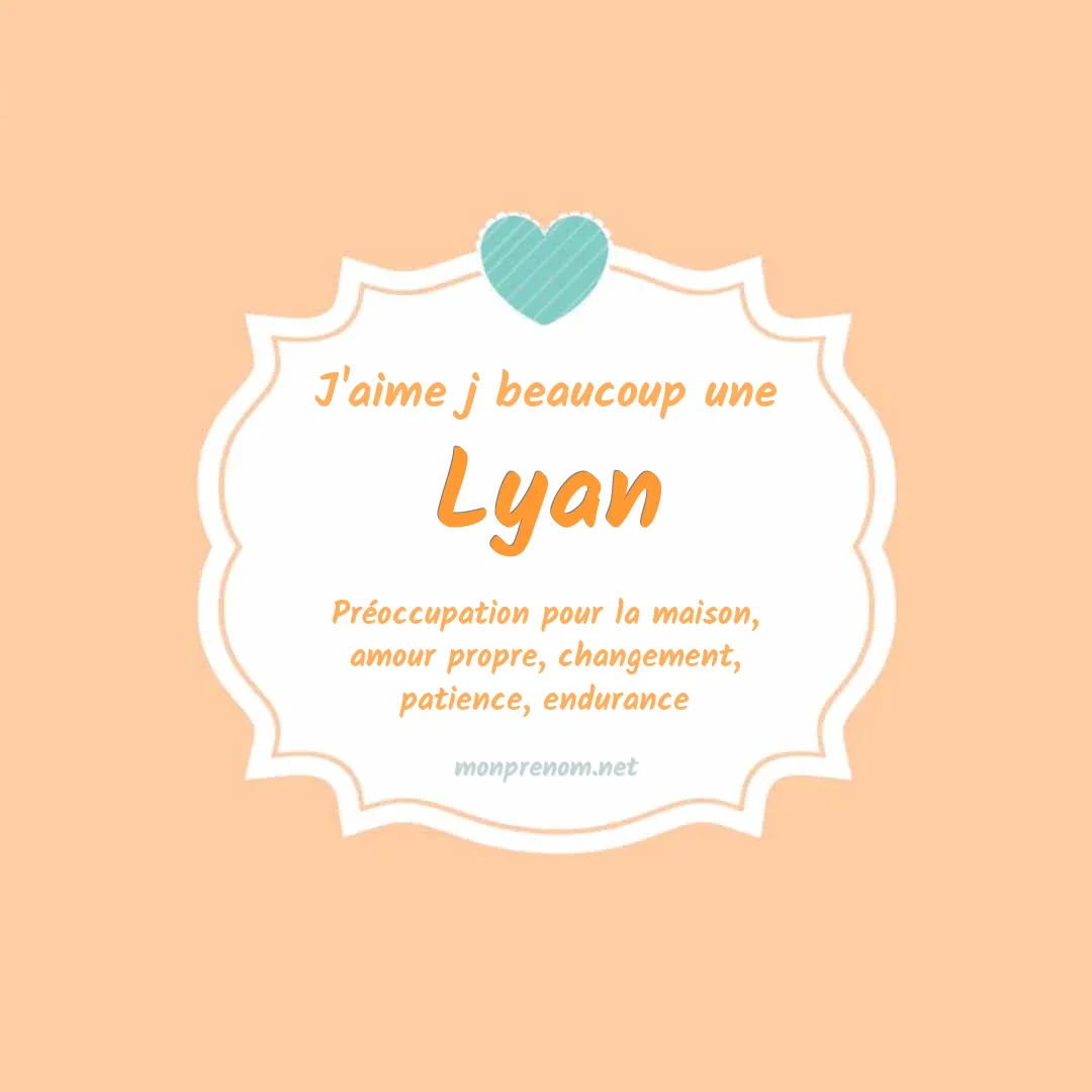 J'aime beaucoup Lyan