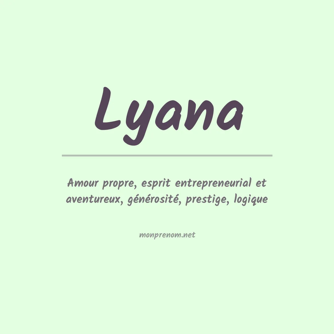 Prénom Lyana