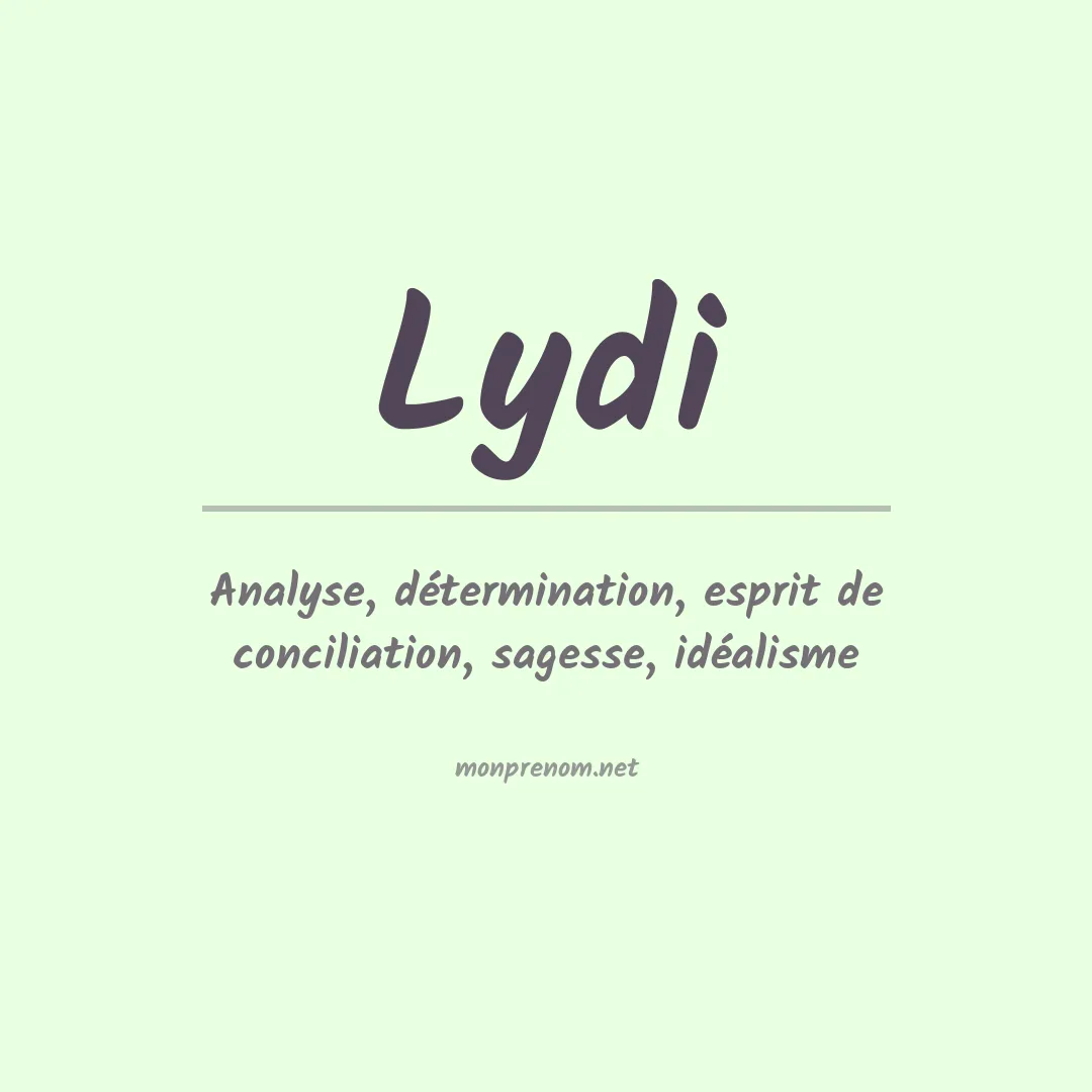 Signification du prénom Lydi