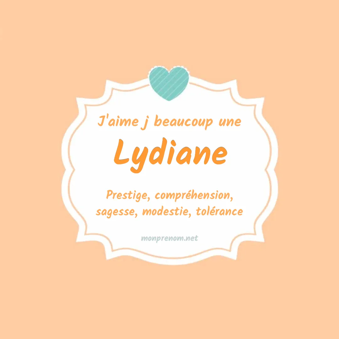 J'aime beaucoup Lydiane