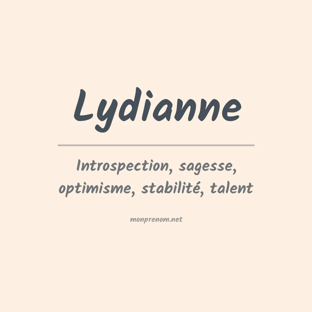 Signification du prénom Lydianne