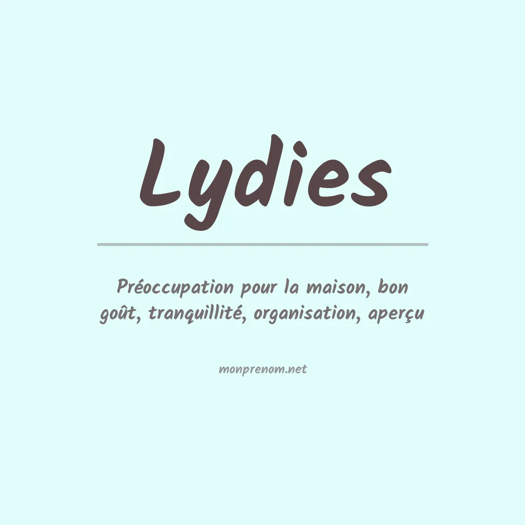 Signification du prénom Lydies