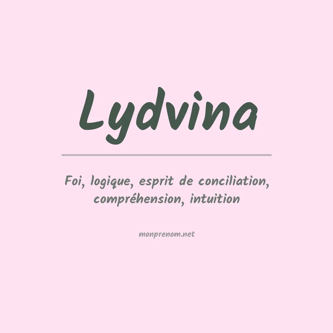 Signification du prénom Lydvina