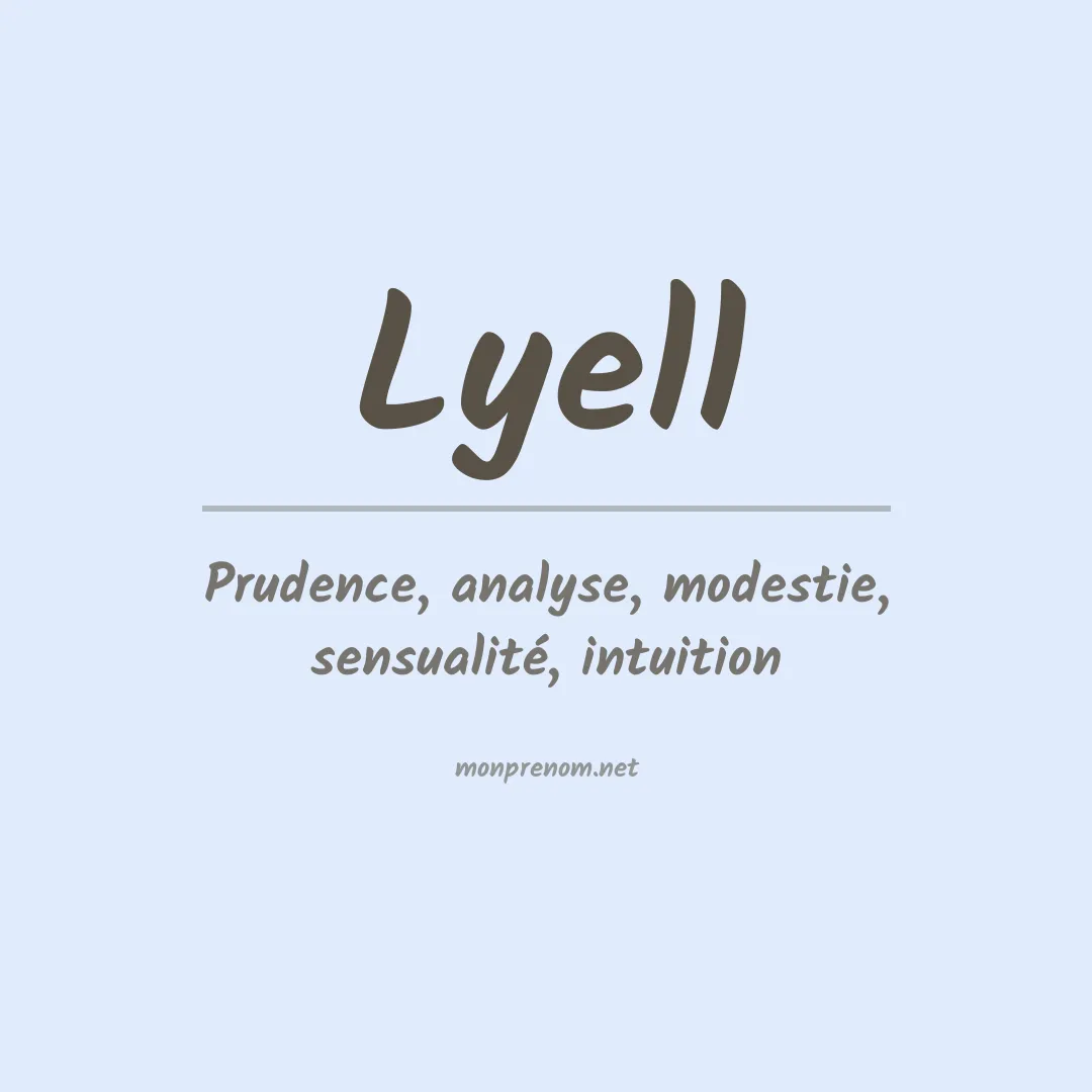 Signification du prénom Lyell