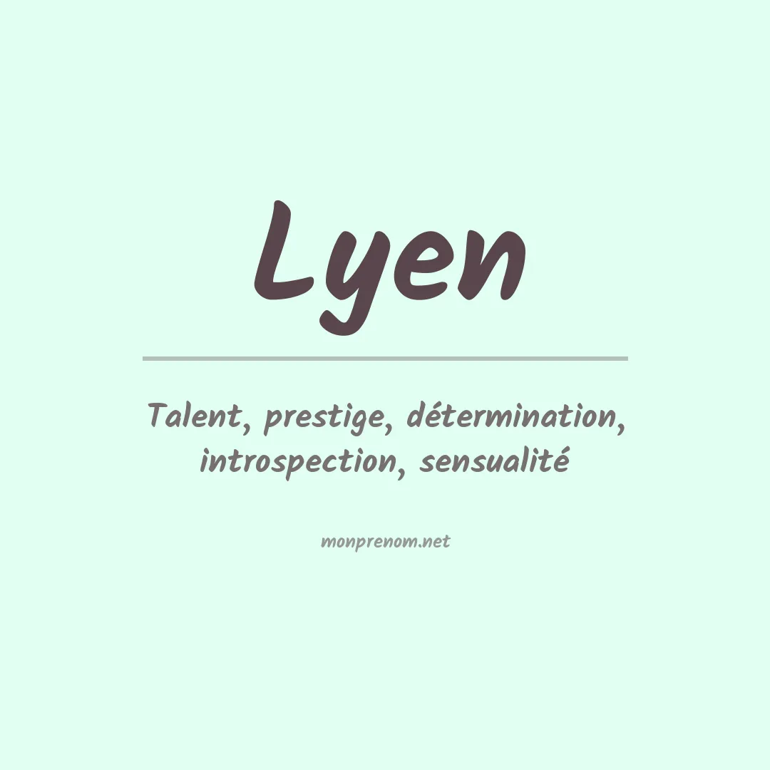Signification du prénom Lyen