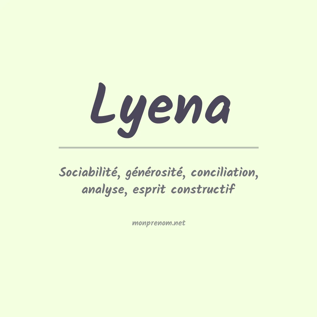 Signification du prénom Lyena