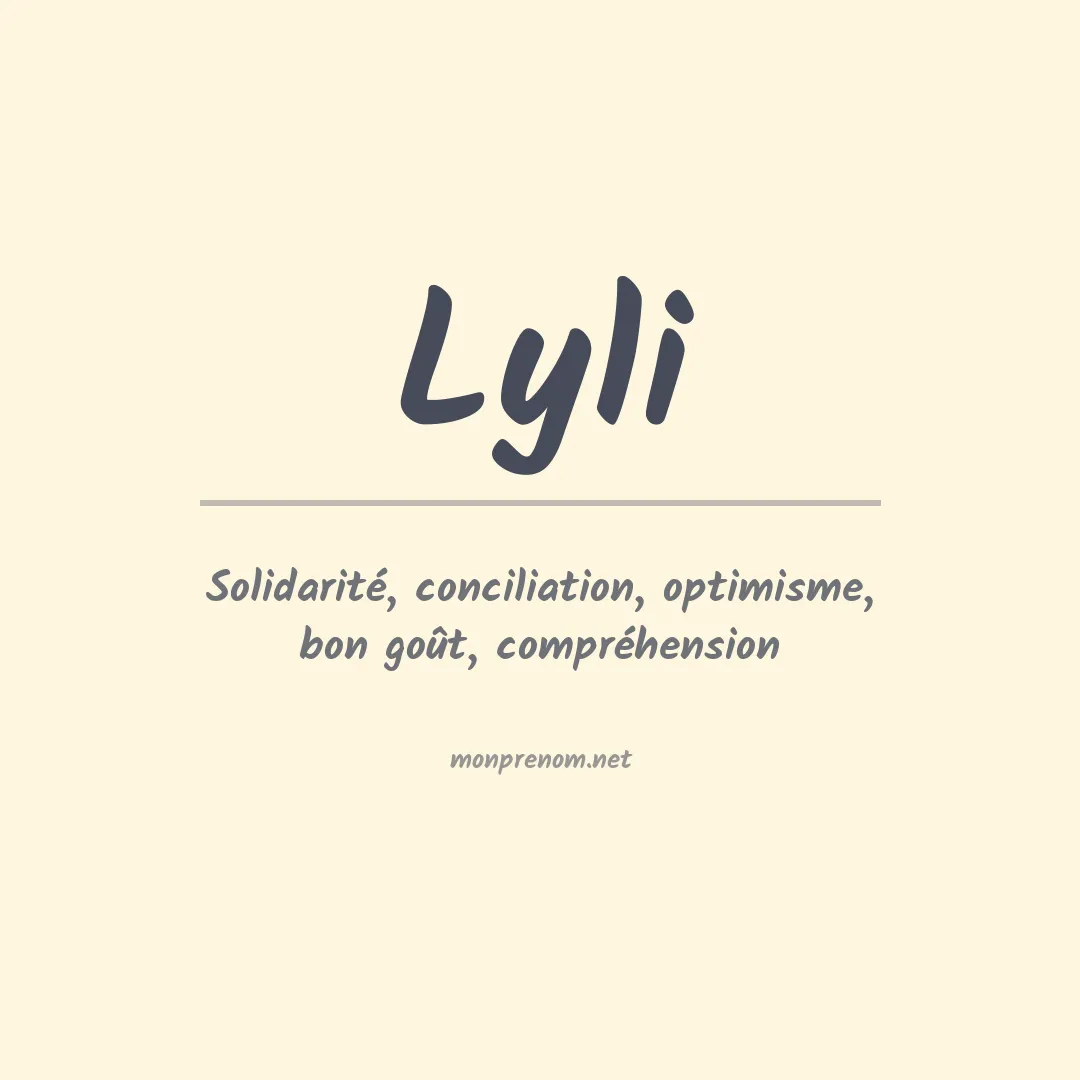 Signification du prénom Lyli