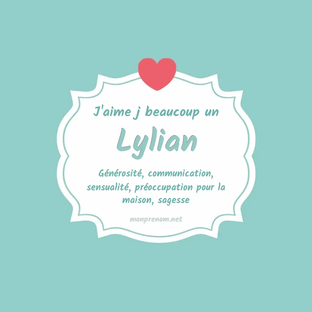 J'aime beaucoup Lylian
