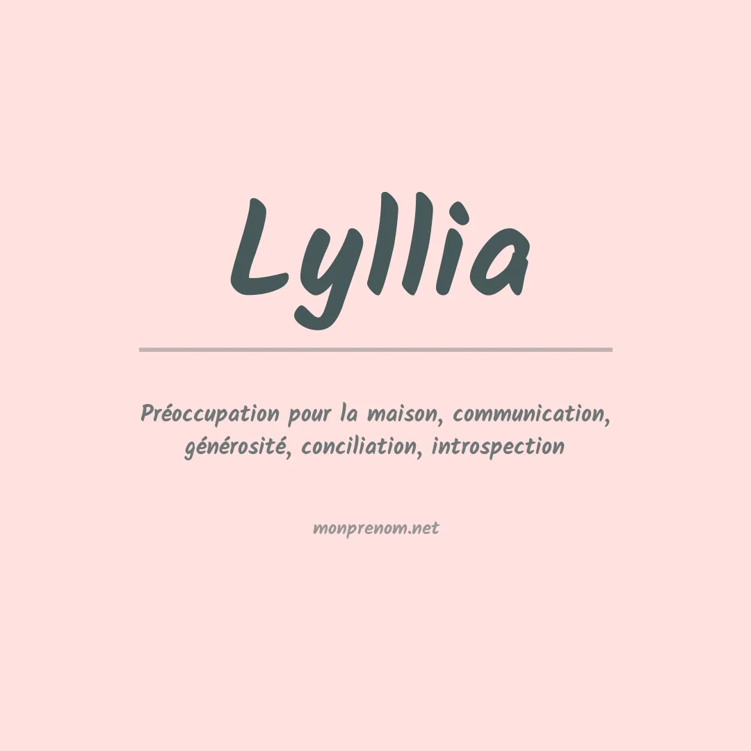 Signification du prénom Lyllia