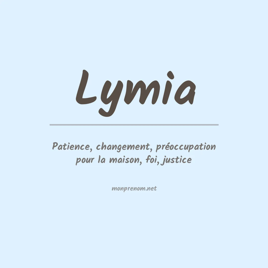 Signification du prénom Lymia