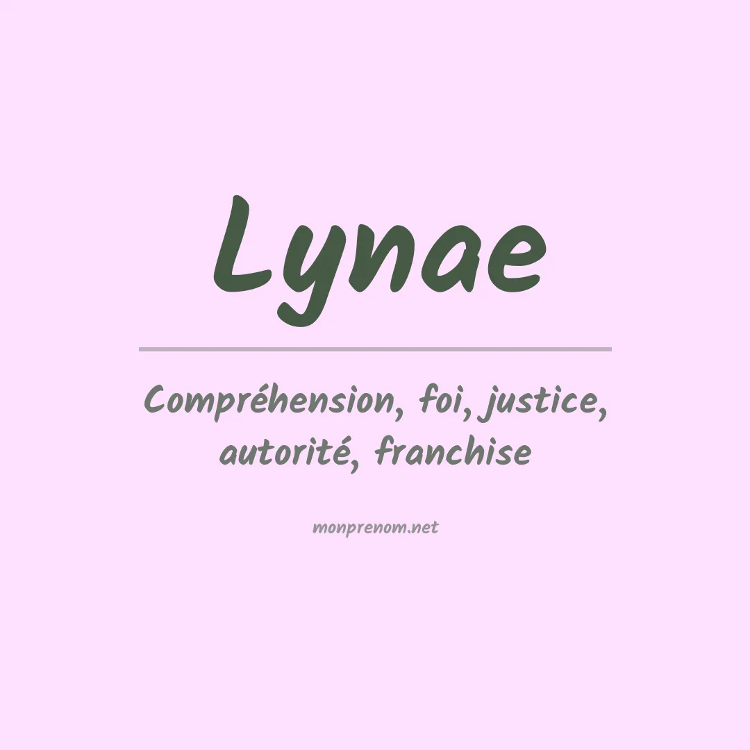 Signification du prénom Lynae
