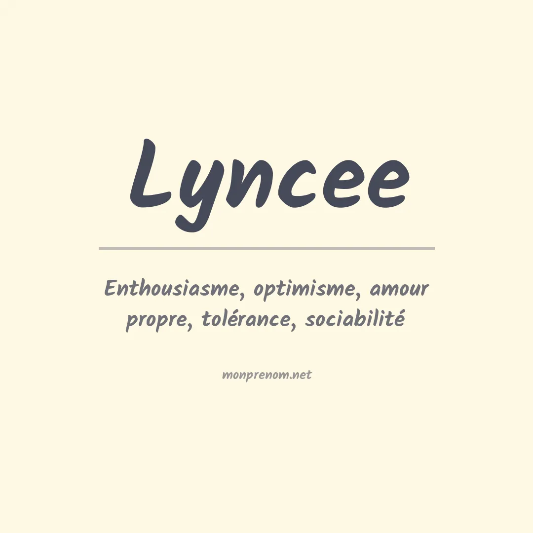 Signification du prénom Lyncee