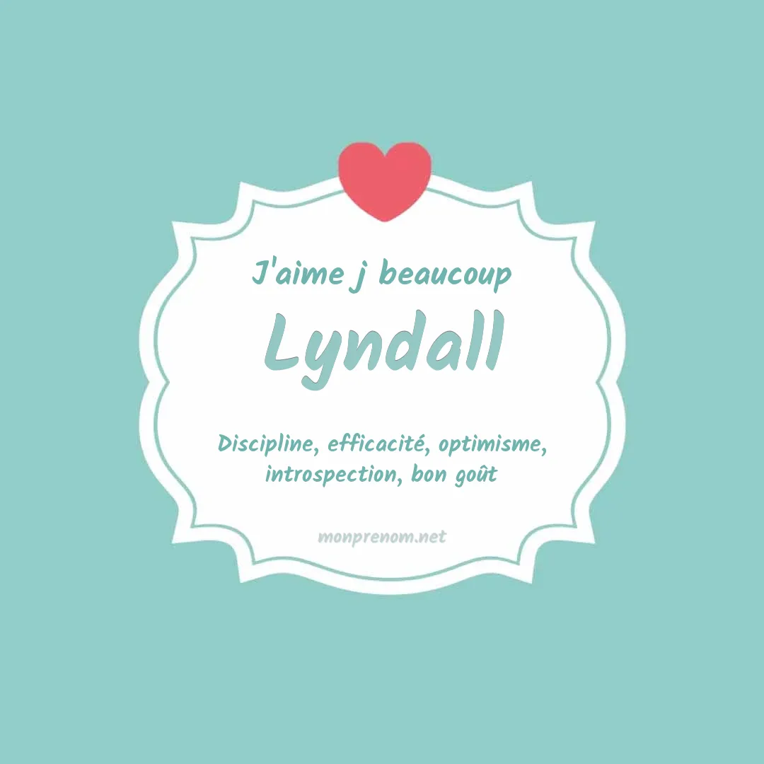 J'aime beaucoup Lyndall