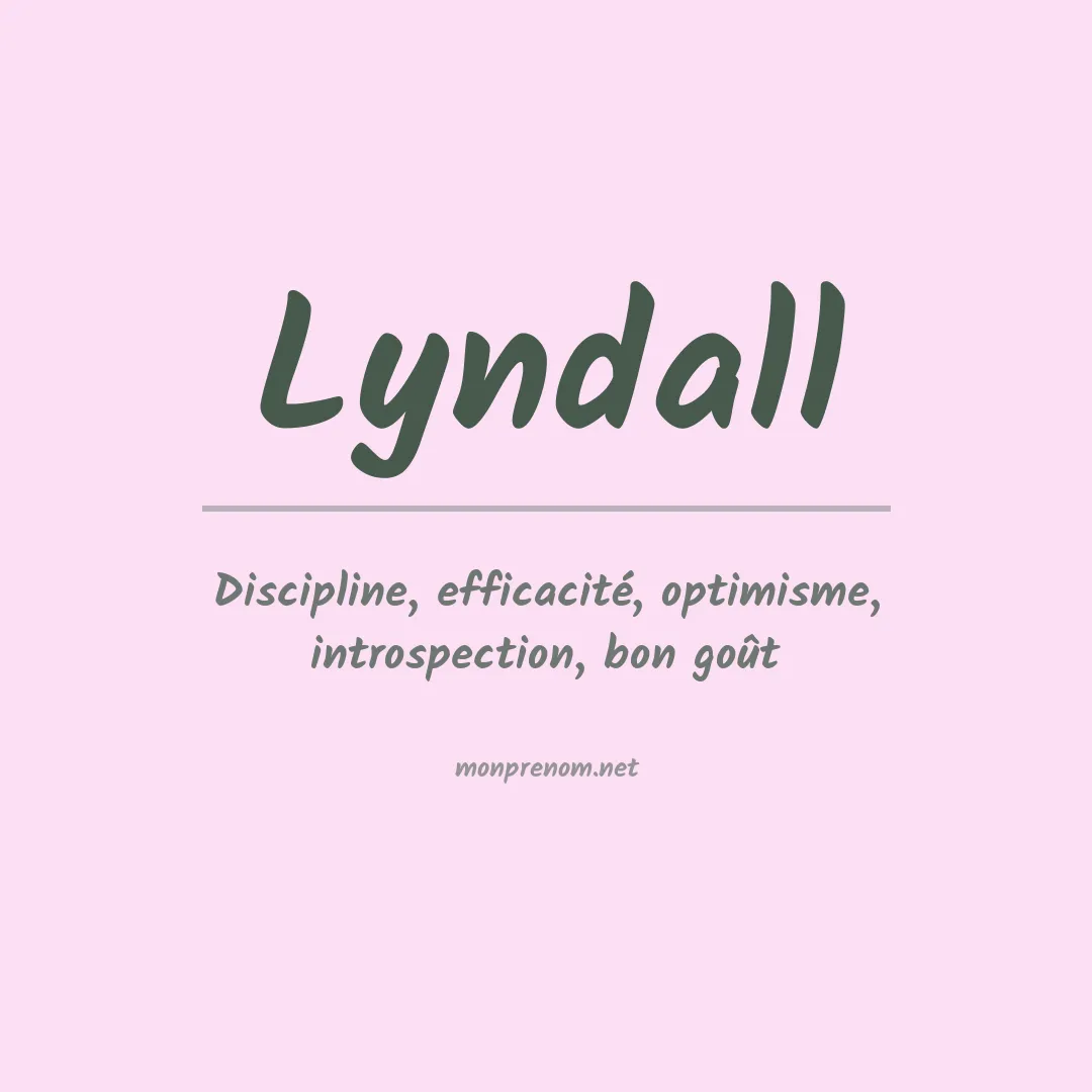 Signification du prénom Lyndall