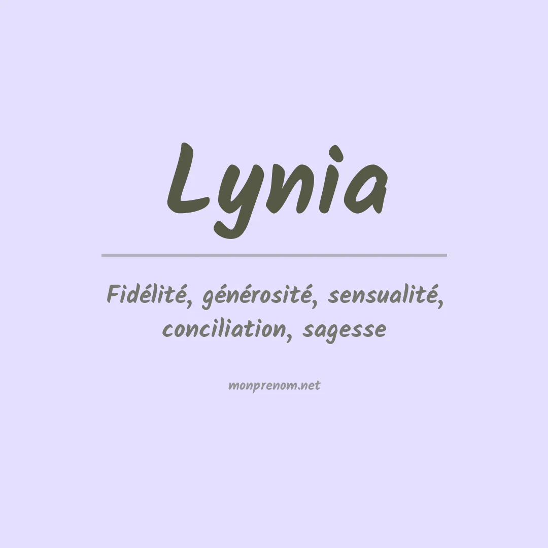Signification du prénom Lynia