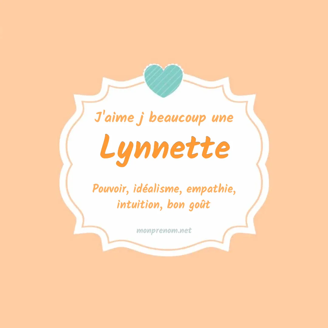 J'aime beaucoup Lynnette
