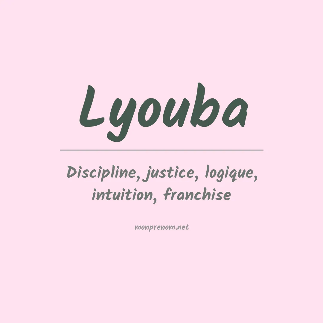 Signification du prénom Lyouba