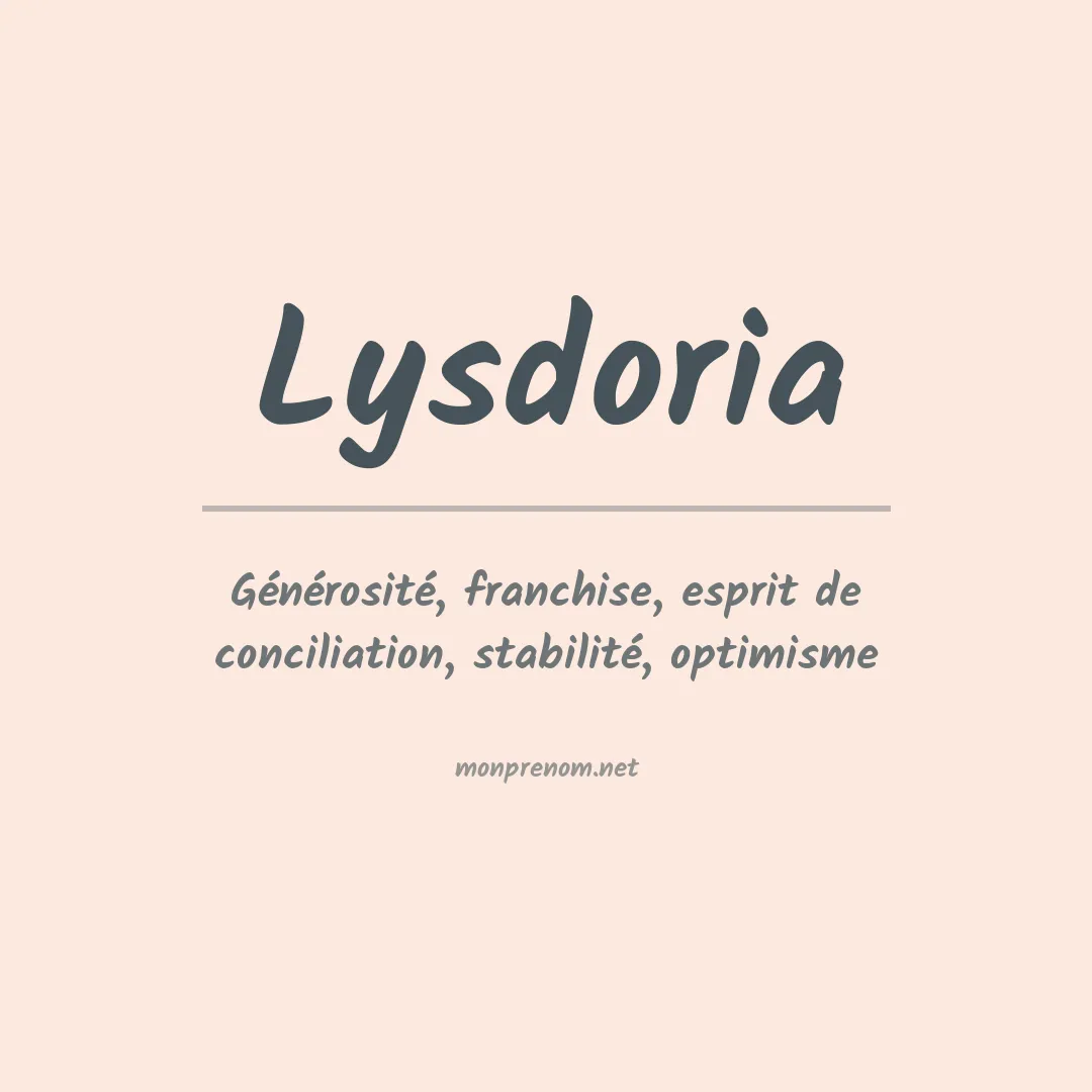 Signification du prénom Lysdoria