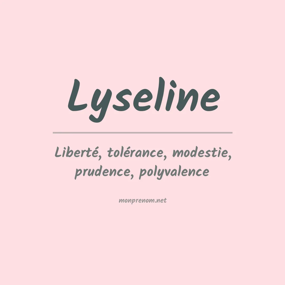 Signification du prénom Lyseline