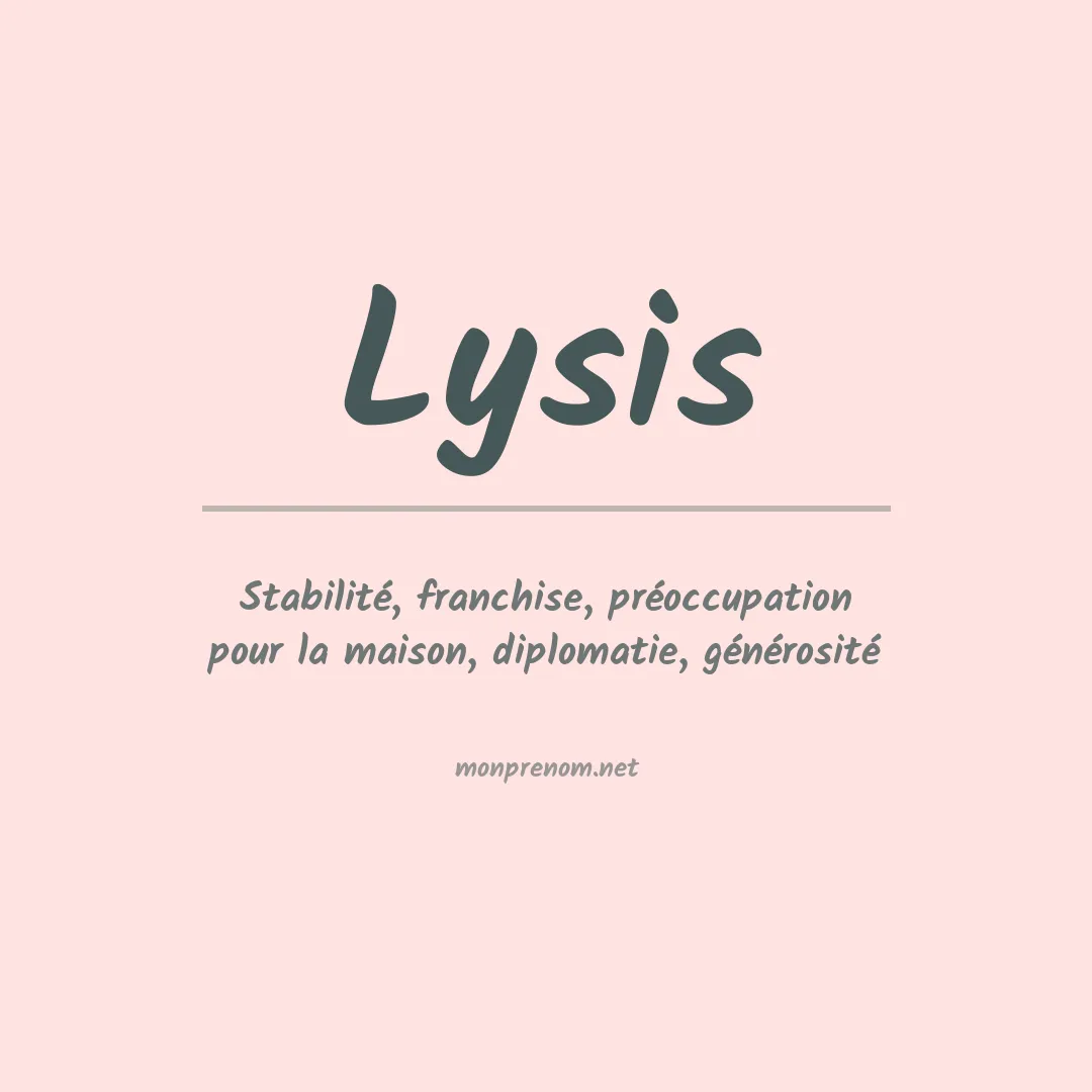 Signification du prénom Lysis