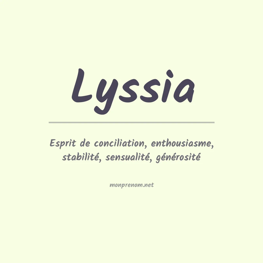 Signification du prénom Lyssia
