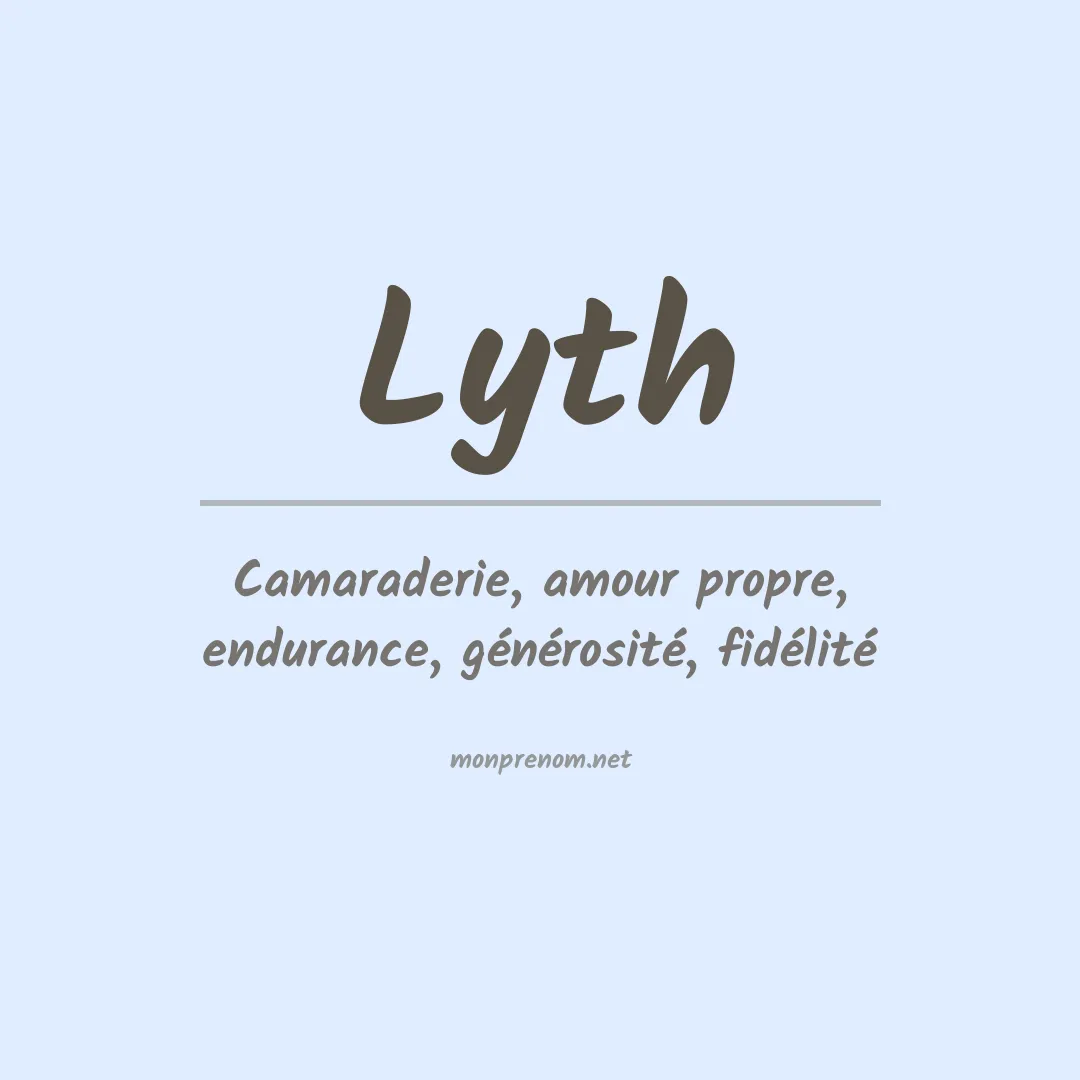 Signification du prénom Lyth