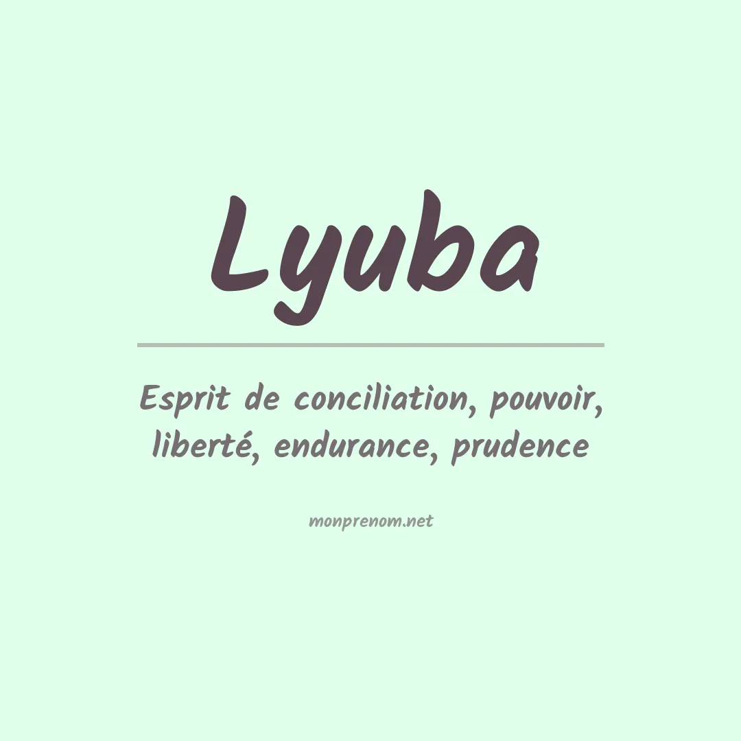 Signification du prénom Lyuba