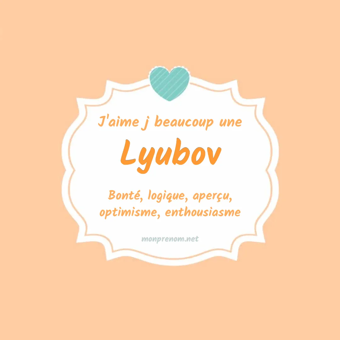 J'aime beaucoup Lyubov