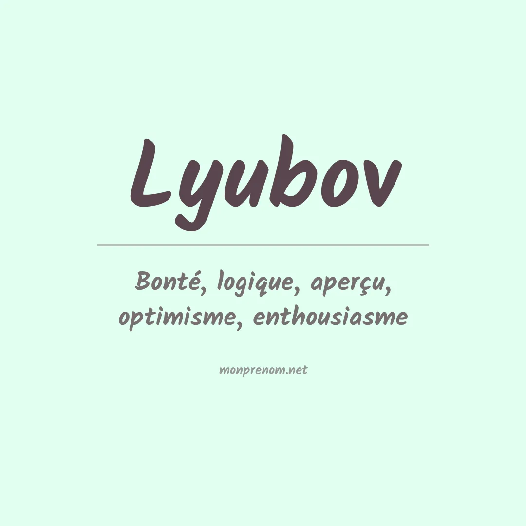 Signification du prénom Lyubov