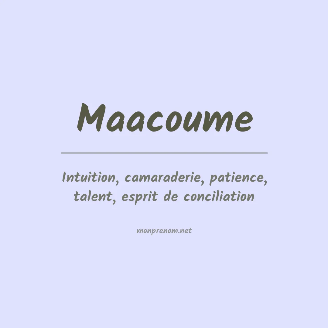 Signification du prénom Maacoume