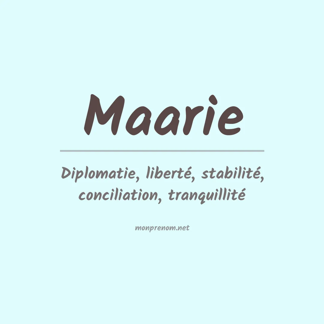 Signification du prénom Maarie
