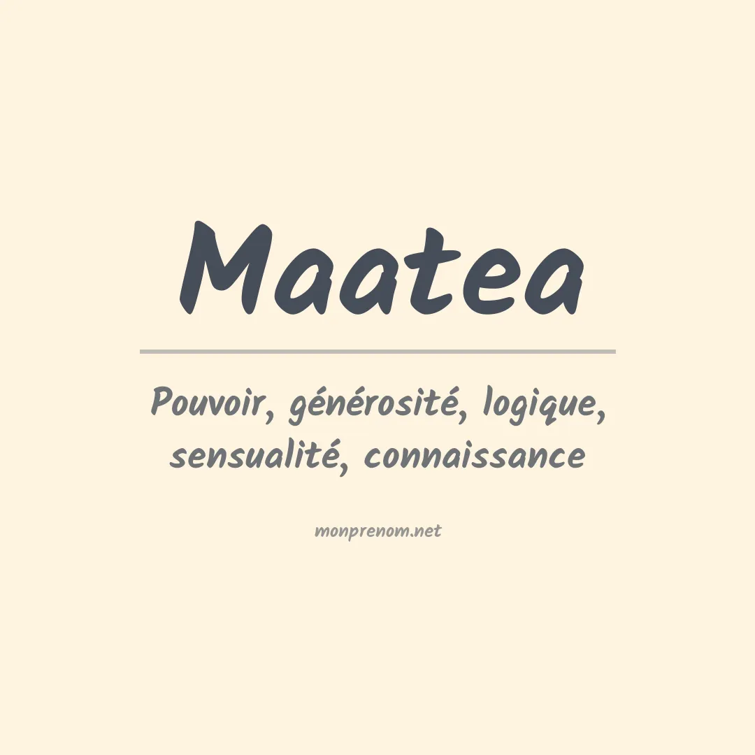 Signification du prénom Maatea