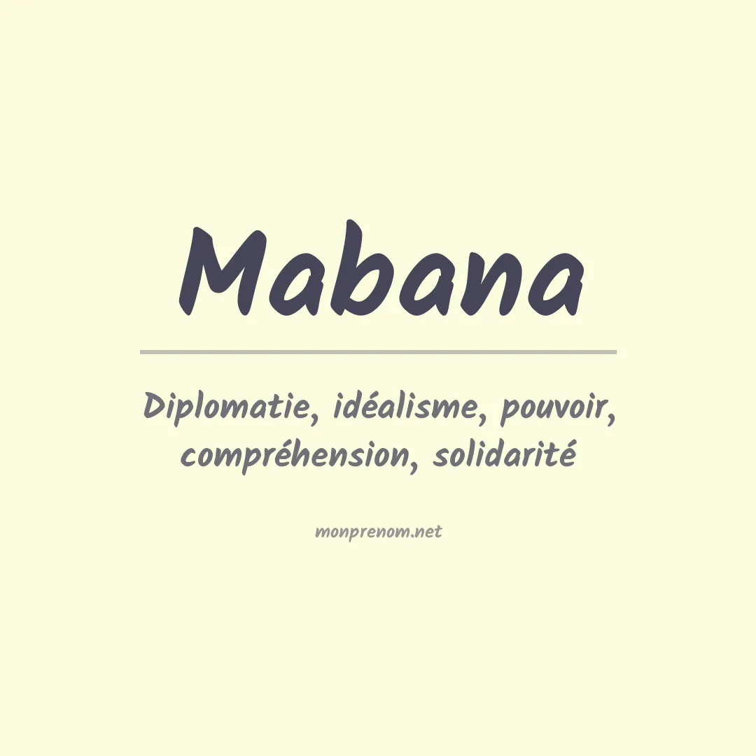 Signification du prénom Mabana
