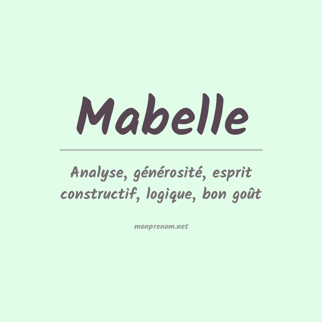 Signification du prénom Mabelle