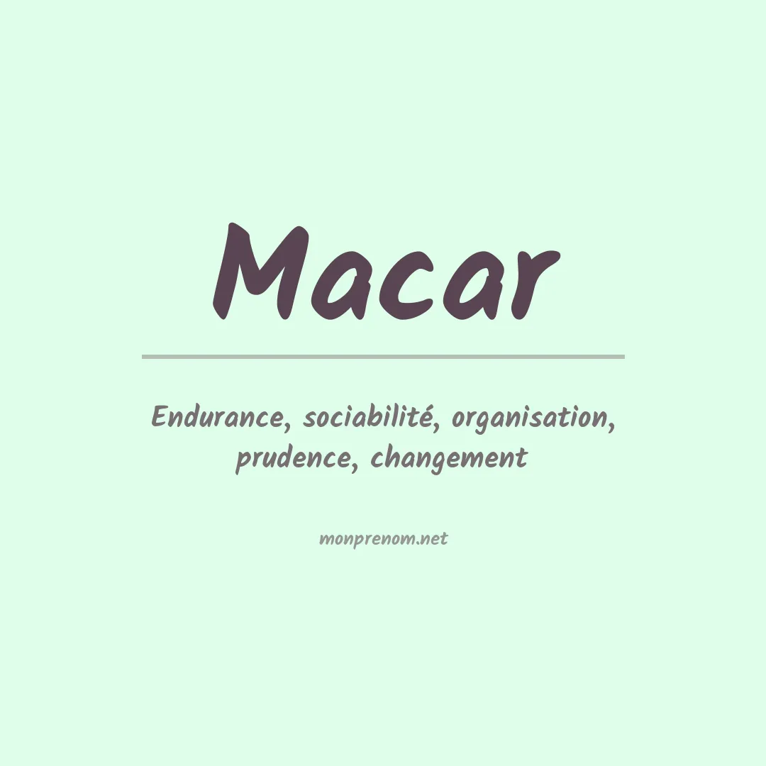 Signification du prénom Macar
