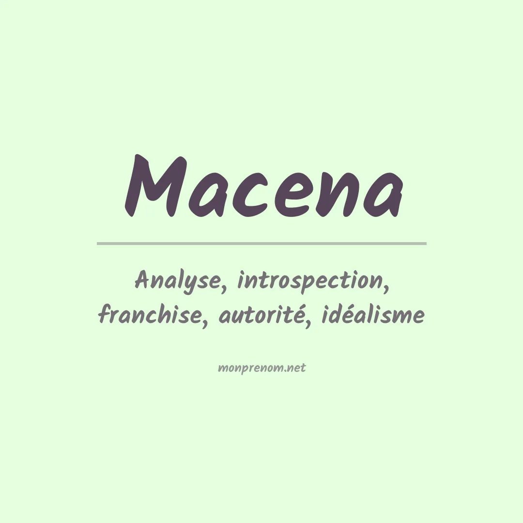 Signification du prénom Macena
