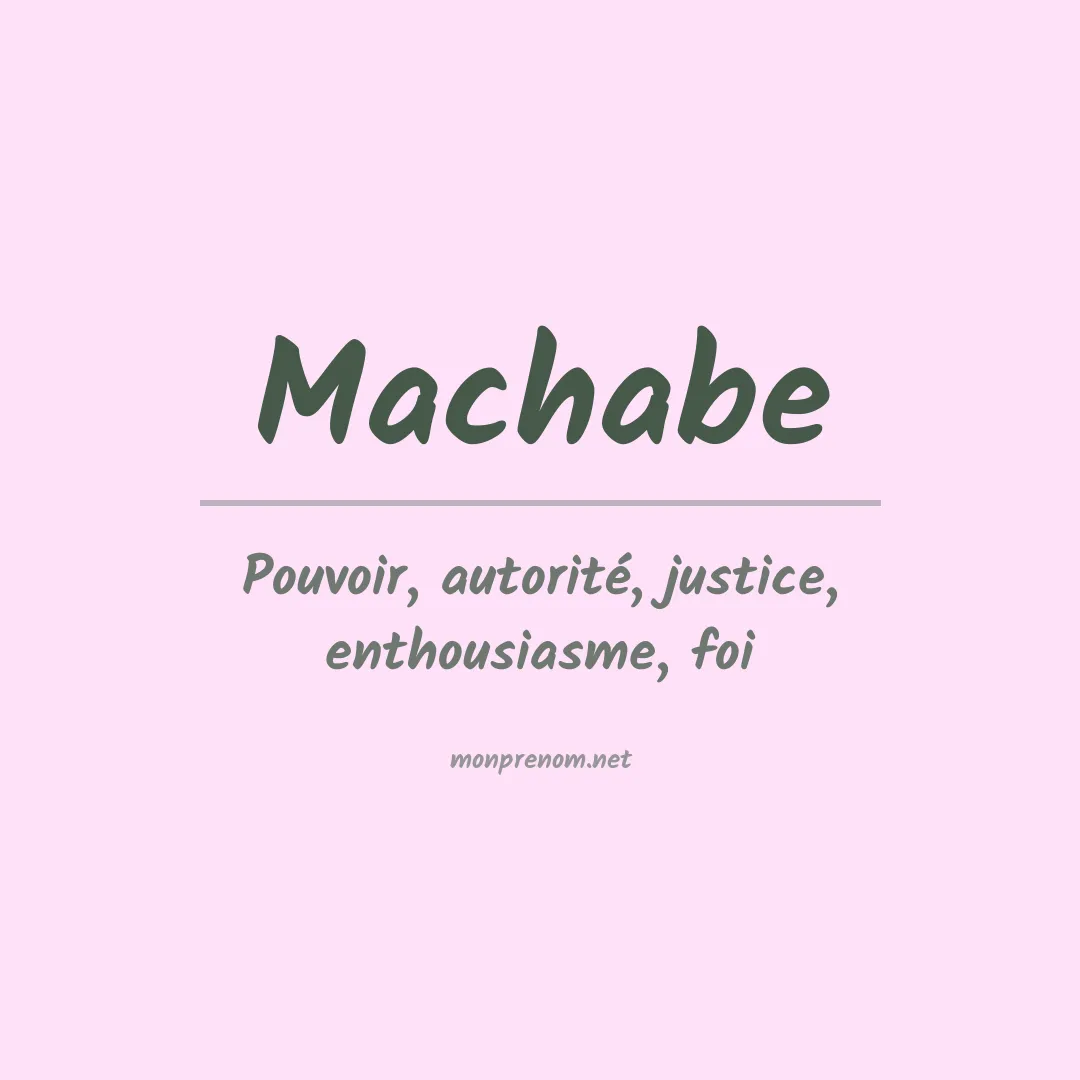Signification du prénom Machabe