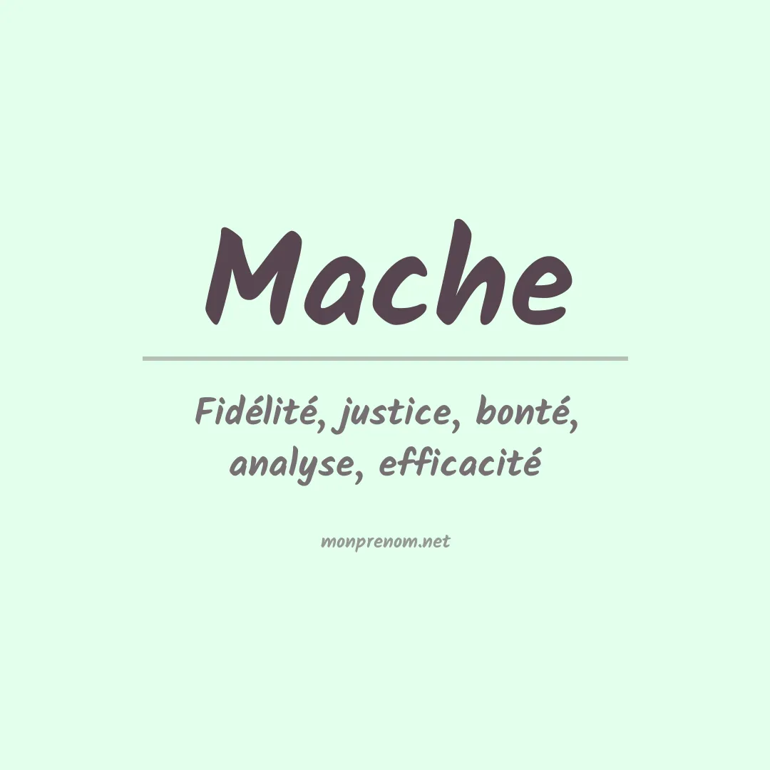Signification du prénom Mache