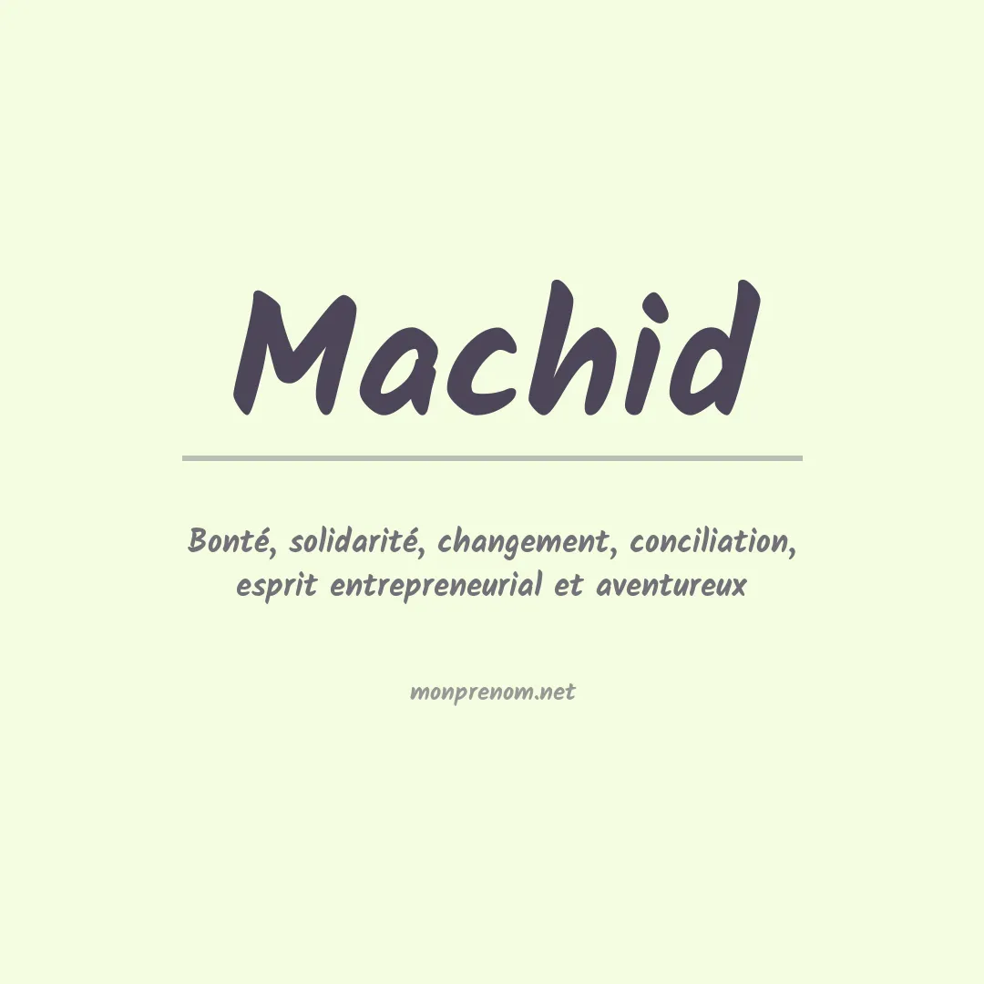 Signification du prénom Machid