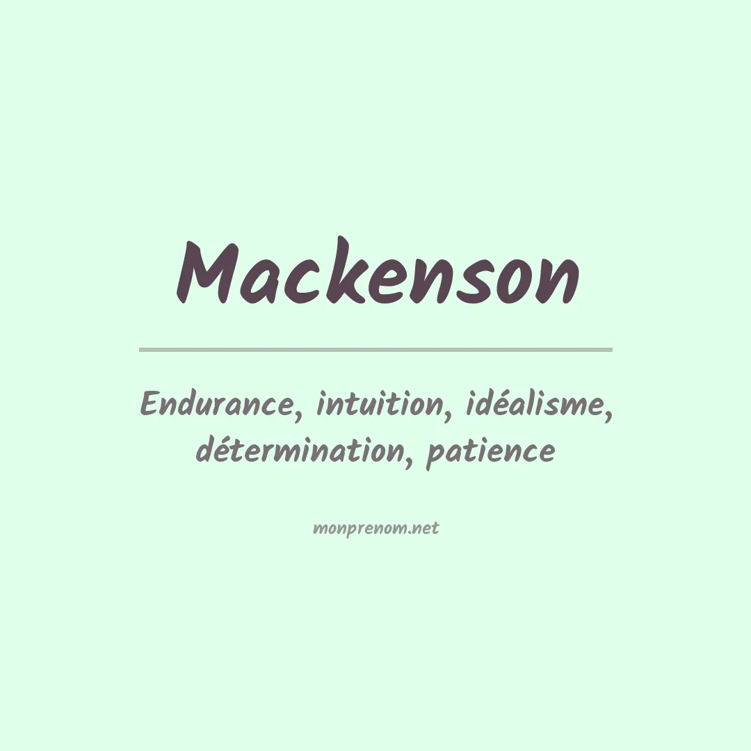 Signification du prénom Mackenson