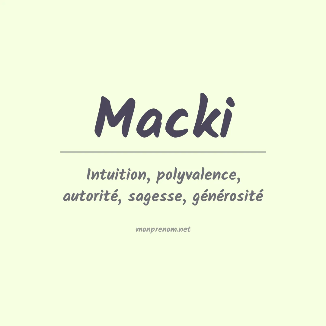Signification du prénom Macki