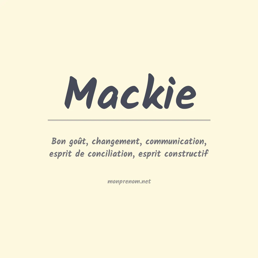 Prénom Mackie