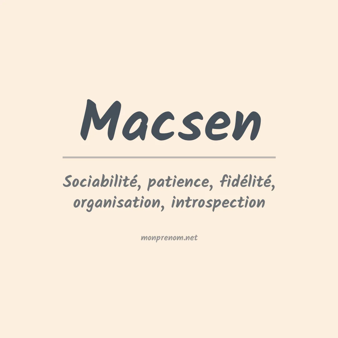 Signification du prénom Macsen