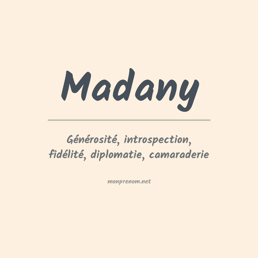 Signification du prénom Madany