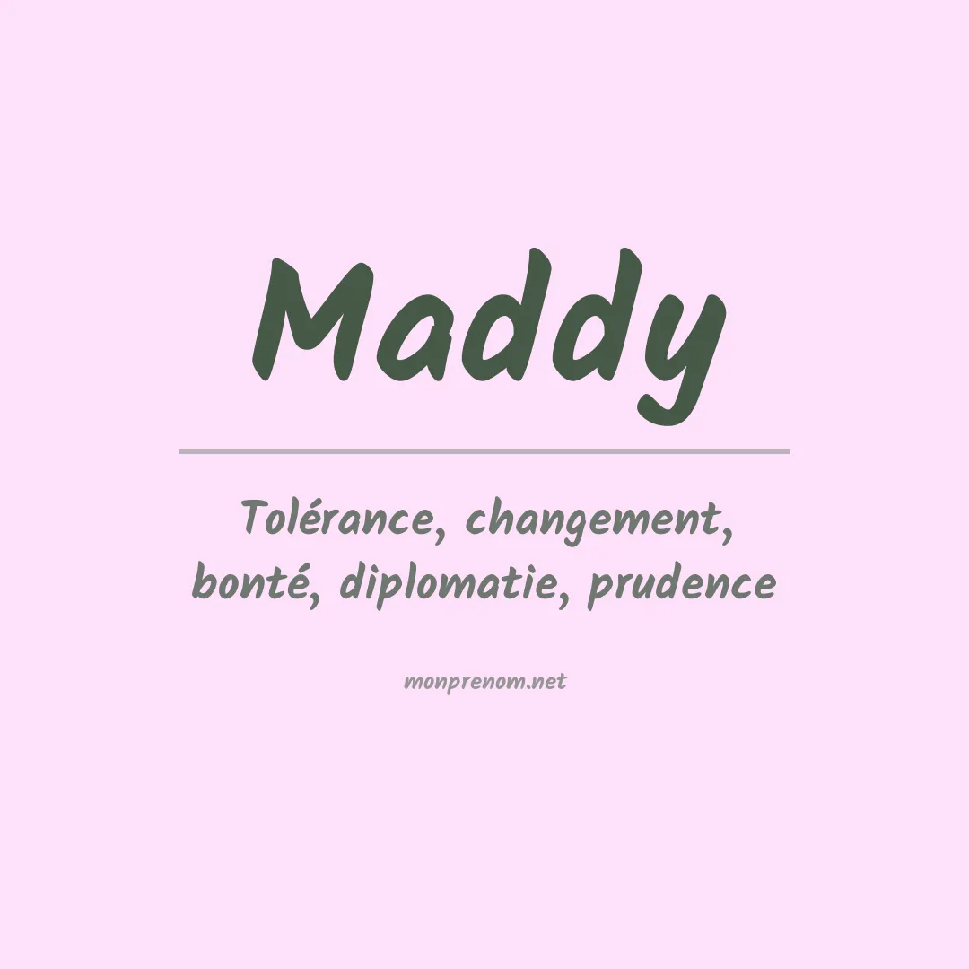 Prénom Maddy
