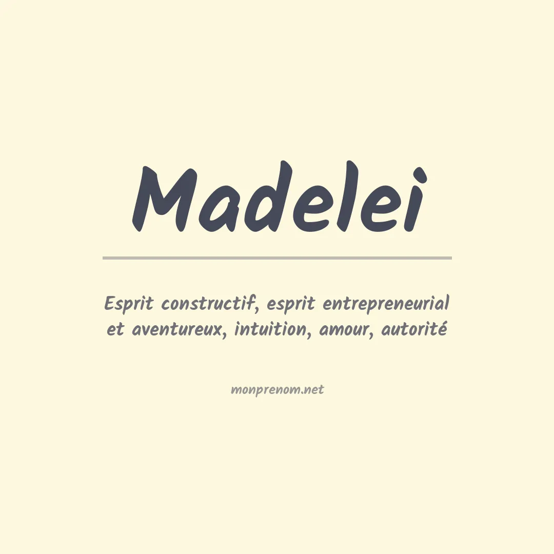 Signification du prénom Madelei