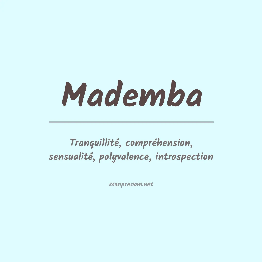 Signification du prénom Mademba