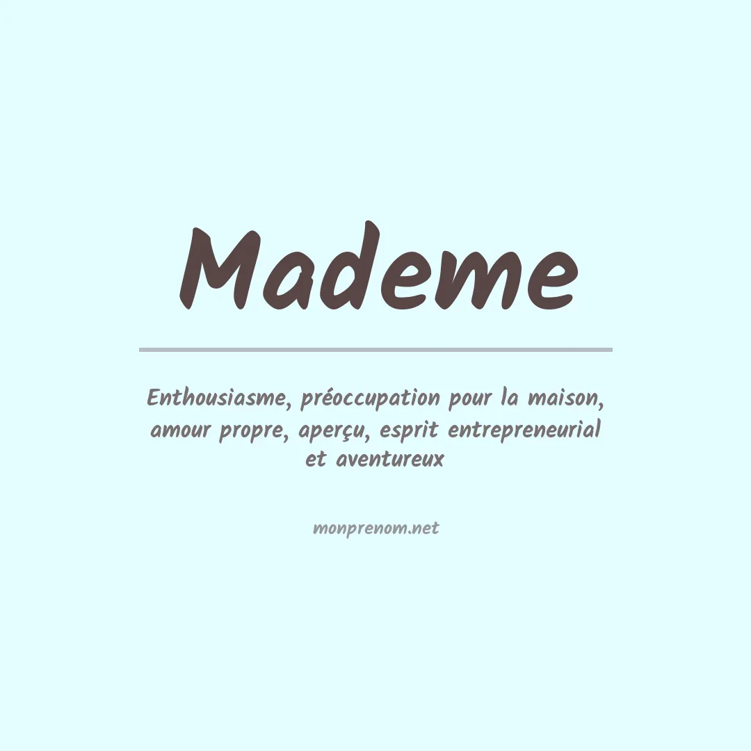 Signification du prénom Mademe